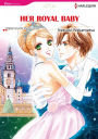 HER ROYAL BABY: Harlequin comics