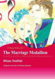 Title: THE MARRIAGE MEDALLION: Harlequin comics, Author: Christine Rimmer