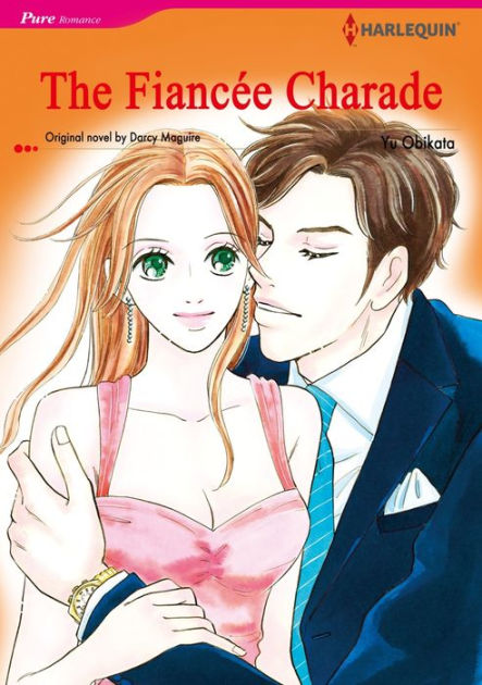 THE FIANCEE CHARADE: Harlequin comics by Darcy Maguire, YU OBIKATA ...