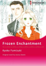 Title: FROZEN ENCHANTMENT: Harlequin comics, Author: Jessica Steele