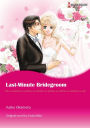 LAST-MINUTE BRIDEGROOM: Harlequin comics