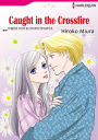 CAUGHT IN THE CROSSFIRE: Harlequin comics