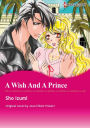 A WISH AND A PRINCE: Harlequin comics