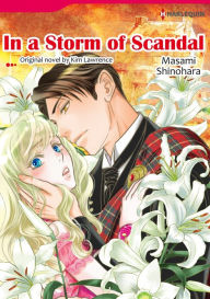 Title: IN A STORM OF SCANDAL: Harlequin comics, Author: Kim Lawrence