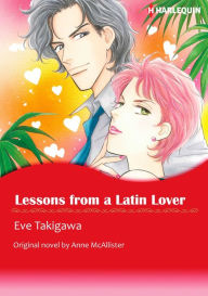 Title: LESSONS FROM A LATIN LOVER: Harlequin comics, Author: Anne McAllister