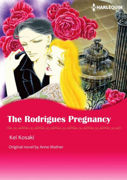 THE RODRIGUES PREGNANCY: Harlequin comics