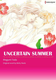 Title: UNCERTAIN SUMMER: Harlequin comics, Author: Betty Neels