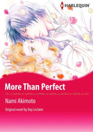 Title: MORE THAN PERFECT: Harlequin comics, Author: Day Leclaire