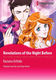 Title: REVELATIONS OF THE NIGHT BEFORE: Harlequin comics, Author: Lynn Raye Harris