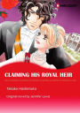 CLAIMING HIS ROYAL HEIR: Harlequin comics