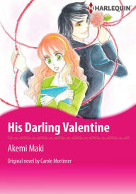 Title: HIS DARLING VALENTINE: Harlequin comics, Author: Carole Mortimer