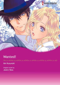 Title: Wanted!: Harlequin Comics, Author: JoAnn Ross