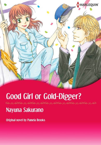 GOOD GIRL OR GOLD-DIGGER?: Harlequin comics