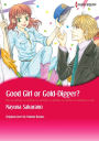 GOOD GIRL OR GOLD-DIGGER?: Harlequin comics