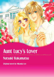 Title: AUNT LUCY'S LOVER: Harlequin comics, Author: Miranda Lee