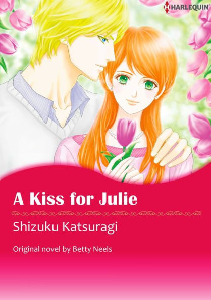 A KISS FOR JULIE: Harlequin comics