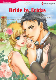 Title: BRIDE BY FRIDAY: Harlequin comics, Author: Trisha David