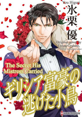 The Secret His Mistress Carried Harlequin Comics By Lynne Graham Illustratoryou Higuri Nook Book Ebook Barnes Noble