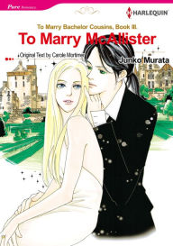 Title: To Marry McAllister: Harlequin comics, Author: Carole Mortimer