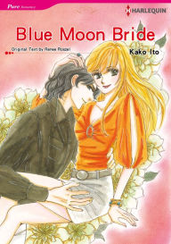 Title: Blue Moon Bride: Harlequin comics, Author: Renne Roszel