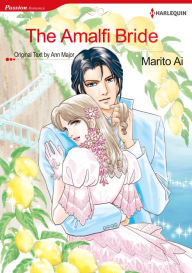 Title: The Amalfi Bride: Harlequin comics, Author: Ann Major