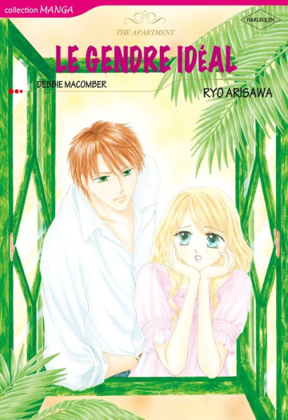 Le gendre idéal : Harlequin comics (The Apartment) (Romance Manga)