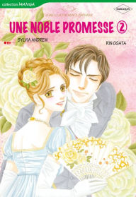 Title: UNE NOBLE PROMESSE 2 : Harlequin comics, Author: SYLVIA ANDREW