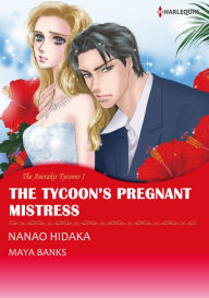 Title: The Tycoon's Pregnant Mistress: Harlequin comics, Author: Maya Banks