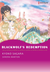 Title: Blackwolf's Redemption: Harlequin comics, Author: Sandra Marton