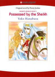 Title: Possessed by the Sheikh: Harlequin comics, Author: Penny Jordan