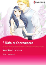 Title: A Wife of Convenience: Harlequin comics, Author: Kim Lawrence