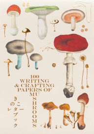Title: 100 Writing and Crafting Papers of Mushrooms, Author: PIE International