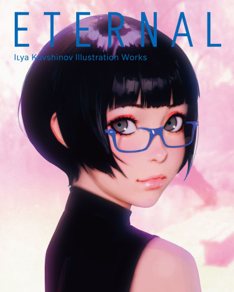 ETERNAL: ILya Kuvshinov Illustration Works