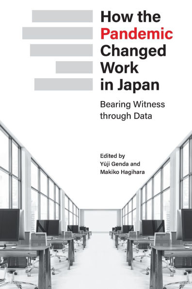 How the Pandemic Changed Work Japan: Bearing Witness through Data