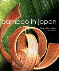 Title: Bamboo in Japan, Author: Nancy Moore Bess