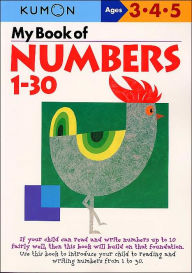 Title: My Book of Numbers 1-30 (Kumon Series), Author: Kumon