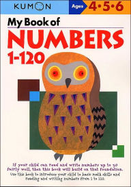 Title: My Book of Numbers 1-120 (Kumon Series), Author: Kumon