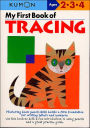 My First Book of Tracing (Kumon Series)