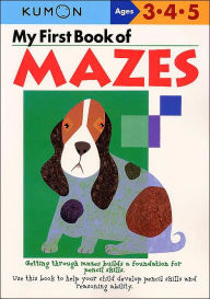 My First Book of Mazes (Kumon Series)