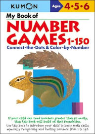 Title: My Book of Number Games 1-150 (Kumon Series), Author: Kumon