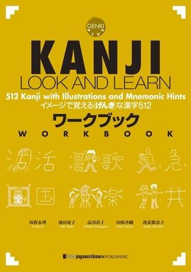 Kanji Look and Learn - Workbook