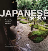 Title: Japanese Gardens: Tranquility, Simplicity, Harmony, Author: Geeta Mehta