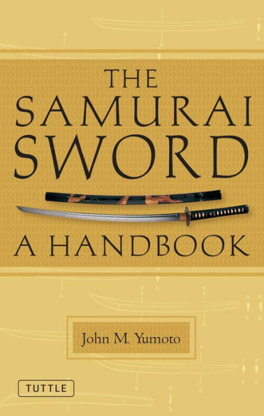 The Samurai Sword: A Handbook