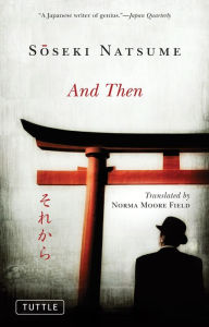 Title: And Then, Author: Soseki Natsume