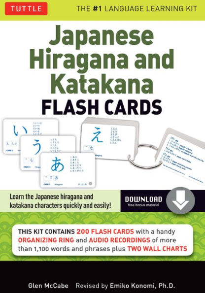 Japanese Hiragana and Katakana Flash Cards Kit: Learn the Two Japanese Alphabets Quickly & Easily with this Japanese Flash Cards Kit (Online Audio Included)