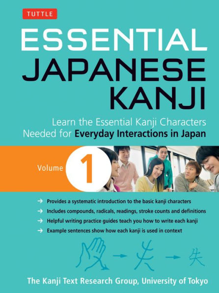 Essential Japanese Kanji Volume 1: Learn the Characters Needed for Everyday Interactions Japan (JLPT Level N5)