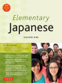 Elementary Japanese Volume One: This Beginner Japanese Language Textbook Expertly Teaches Kanji, Hiragana, Katakana, Speaking & Listening (CD-ROM Included with Audio files and Printable PDFs)