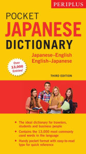 Title: Periplus Pocket Japanese Dictionary: Japanese-English English-Japanese Third Edition, Author: Yuki Shimada