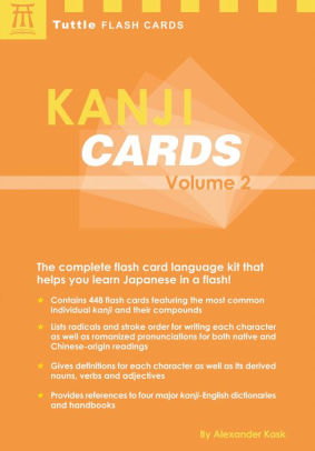 Learn 448 Japanese Characters Including Pronunciation Kanji Cards Kit Volume 2 Sample Sentences /& Related Compound Words