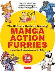 Free to download bookd The Ultimate Guide to Drawing Manga Action Furries: Create Your Own Anthropomorphic Fantasy Characters: Lessons from 14 Leading Japanese Illustrators (With Over 1,000 Illustrations) 9781462923519 ePub PDB MOBI by Genkosha Studio, Hitsujirobo, Genkosha Studio, Hitsujirobo